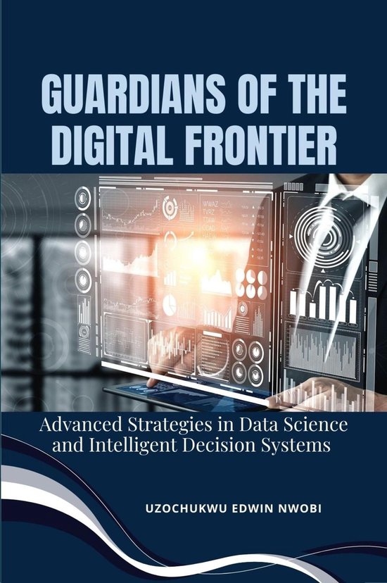 Guardians of the Digital Frontier - cover