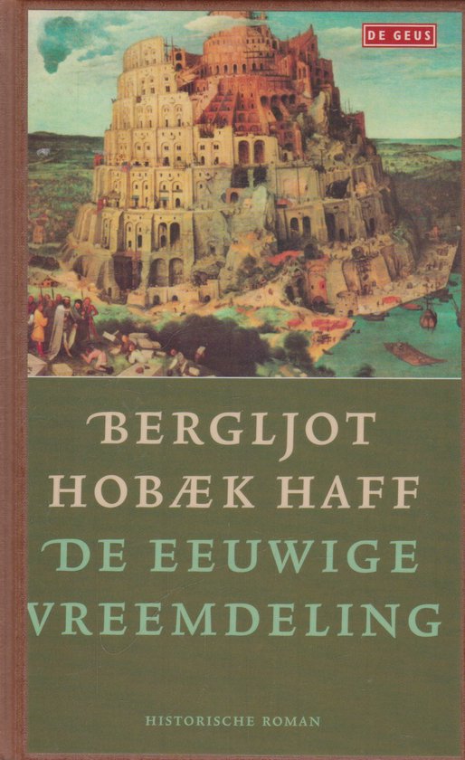 Cover van het boek 'De eeuwige vreemdeling' van B. Hobaek Haff