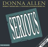 DONNA ALLEN - SERIOUS (REMIXES) 12" -2023 -Michael Gray