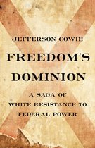 Freedom's Dominion (Winner of the Pulitzer Prize)
