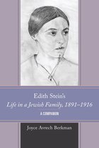 Edith Stein Studies - Edith Stein's Life in a Jewish Family, 1891–1916