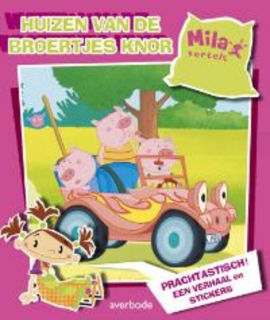 Cover van het boek 'Missy Mila Huizen van de broertjes Knor'