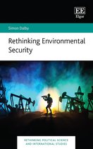 Rethinking Political Science and International Studies series- Rethinking Environmental Security