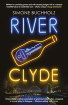 Chastity Riley 5 - RIVER CLYDE: The word-of-mouth BESTSELLER