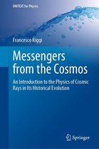 UNITEXT for Physics - Messengers from the Cosmos