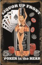 Wandbord Drank Pin Up Man Cave - Liquor Up Front Poker In The Rear