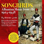 Various Artists - Songbirds. Albanian Music From 78S 1924-1948 (4 CD)