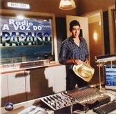 Various Artists - Radio A Voz Do Paraiso (CD)
