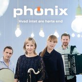 Phonix - Hvad Intet Ore Horte End (CD)