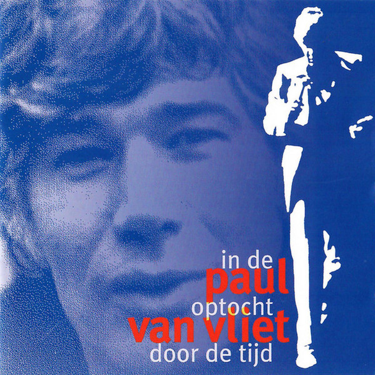 Paul Van Vliet - In Optocht