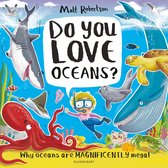 Do You Love . . . ?- Do You Love Oceans?