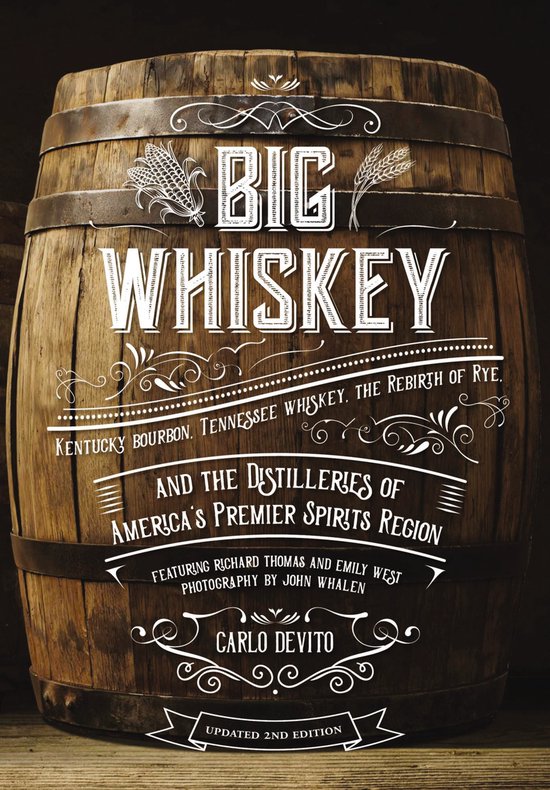 Big Whiskey (The Revised Second Edition) - cover