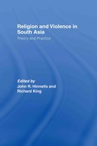 Religion and Violence in South Asia
