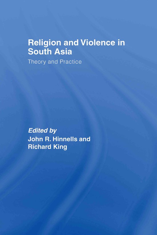 Religion and Violence in South Asia