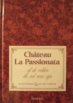 Chateau la passionata ned. ed.