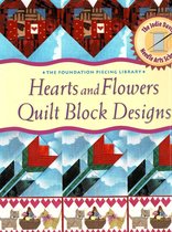 Foundation Piecing Library- Hearts and Flowers Quilt Block Designs