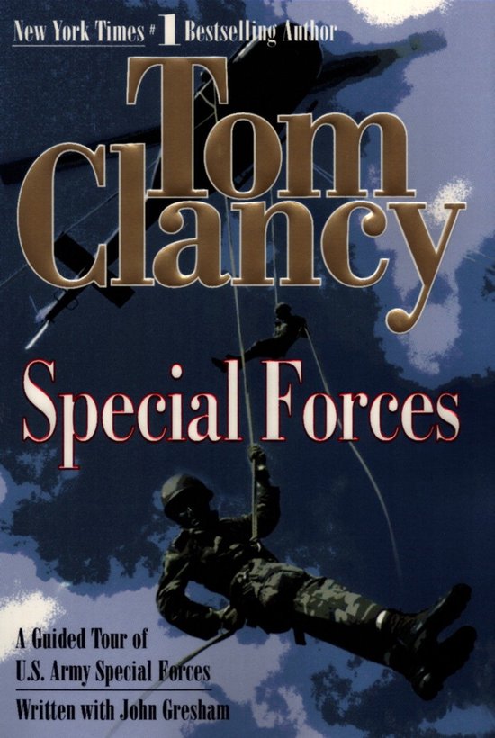 Boekcover van "Special Forces" met Tom Clancy en John Gresham. Een helikopter vliegt boven twee militairen die aan touwen naar beneden dalen. De titel "Special Forces" staat in rode letters.