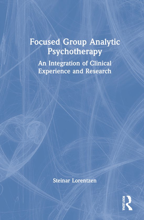 Focused Group Analytic Psychotherapy - cover
