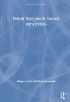 Languages in Context- French Grammar in Context