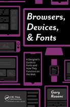 Browsers, Devices, and Fonts