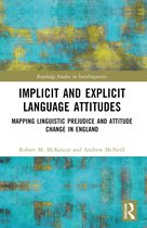 Routledge Studies in Sociolinguistics- Implicit and Explicit Language Attitudes