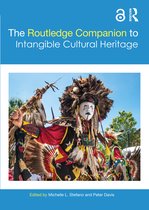 Routledge Companions-The Routledge Companion to Intangible Cultural Heritage