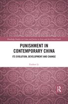 Routledge Studies in Crime and Justice in Asia and the Global South- Punishment in Contemporary China