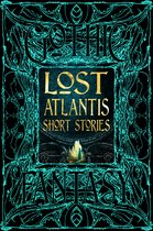Gothic Fantasy- Lost Atlantis Short Stories