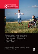 Routledge International Handbooks- Routledge Handbook of Adapted Physical Education