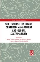 Human Centered Management- Soft Skills for Human Centered Management and Global Sustainability