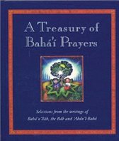 A Treasury of Baha'i Prayers