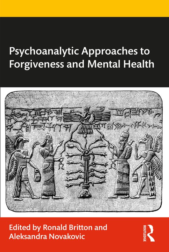 Psychoanalytic Approaches to Forgiveness and Mental Health - cover