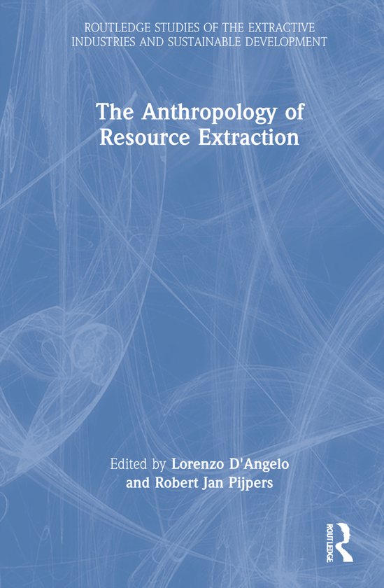 Routledge Studies of the Extractive Industries and Sustainab ... - cover