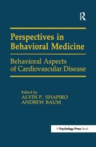 Perspectives on Behavioral Medicine Series- Behavioral Aspects of Cardiovascular Disease