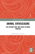 Multispecies Anthropology- Animal Enthusiasms