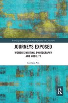 Routledge Interdisciplinary Perspectives on Literature- Journeys Exposed