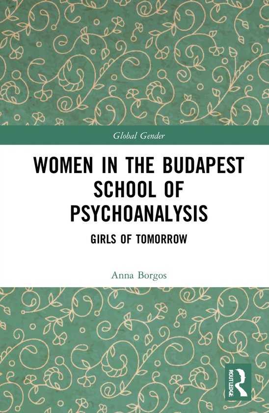 Global Gender- Women in the Budapest School of Psychoanalysi ... - cover