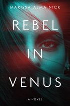 Rebel In Venus