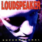 Loudspeaker - Supernatural (LP)