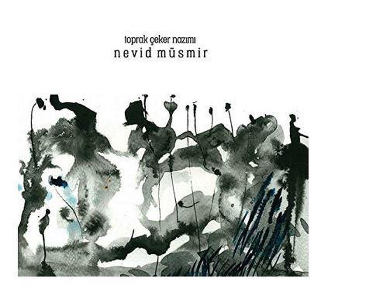 Nevid Müsmir - Toprak Çeker Nazimi (CD)