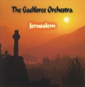 The Gaelforce Orchestra - Jerusalem (CD)