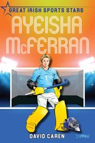 Great Irish Sports Stars 6 -  Ayeisha McFerran