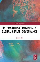 China Perspectives- International Regimes in Global Health Governance