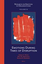Research on Emotion in Organizations- Emotions During Times of Disruption