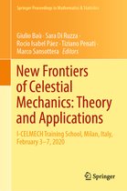 Springer Proceedings in Mathematics & Statistics- New Frontiers of Celestial Mechanics: Theory and Applications