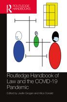 Routledge Handbooks in Law- Routledge Handbook of Law and the COVID-19 Pandemic