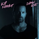 Kip Moore - Damn Love (CD)