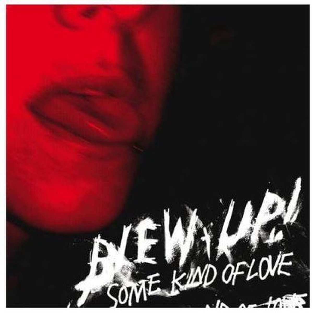 Blew-Up! - Some Kind Of Love (LP)