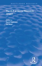 Routledge Revivals-The A–Z of Social Research Jargon