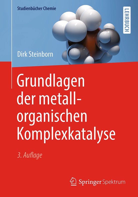 Grundlagen der metallorganischen Komplexkatalyse - cover